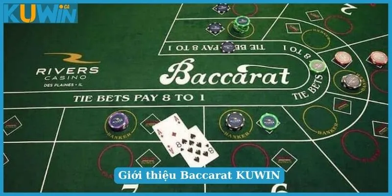 Baccarat KUWIN - Bật Mí Cách Chơi Chi Tiết Cho Người Mới 2 Siêu phẩm Baccarat KUWIN cơi là mê