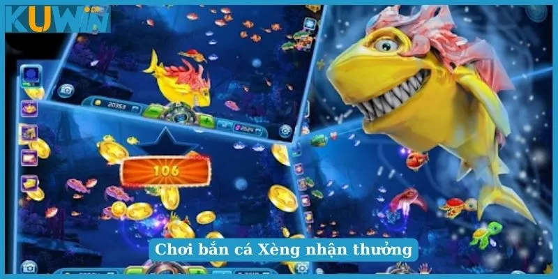 Bắn Cá Xèng - Bỏ Túi 4 Chiến Lược Giúp Săn Thật Nhiều Cá 2 Chơi bắn cá Xèng nhận thưởng